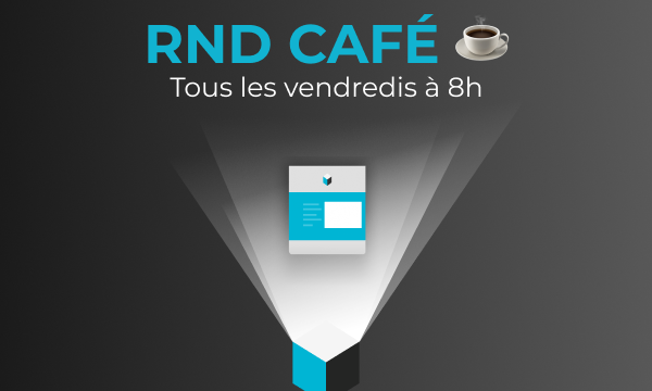 Newsletter RnD Café chaque vendredi