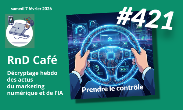 Peran Rnd RnD Café ☕️ – #421 | Agence RnD